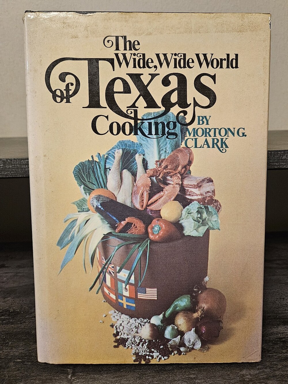 Vintage The Wide, Wide World of Texas Cooking Hardcover